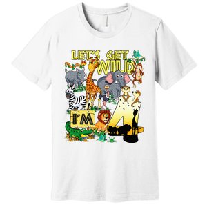 4 Year Old Zoo Safari Birthday Party Tee Lets Get Wild Im 4 Premium T-Shirt