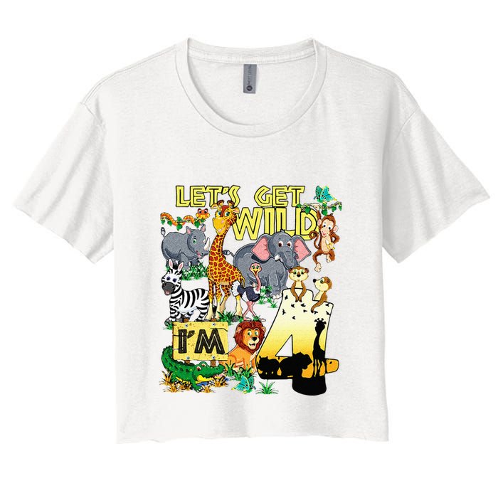 4 Year Old Zoo Safari Birthday Party Tee Lets Get Wild Im 4 Crop Top