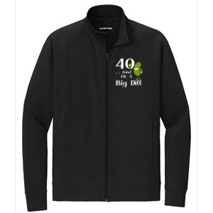 40 Years Old Kind Of A Big Dill Funny Gift Stretch Full-Zip Cadet Jacket