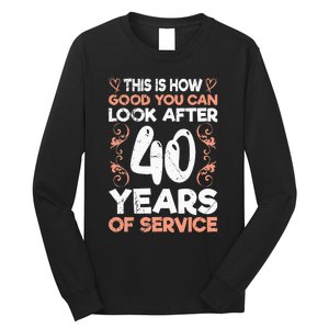 40 years of service 40 years of work anniversary Long Sleeve Shirt