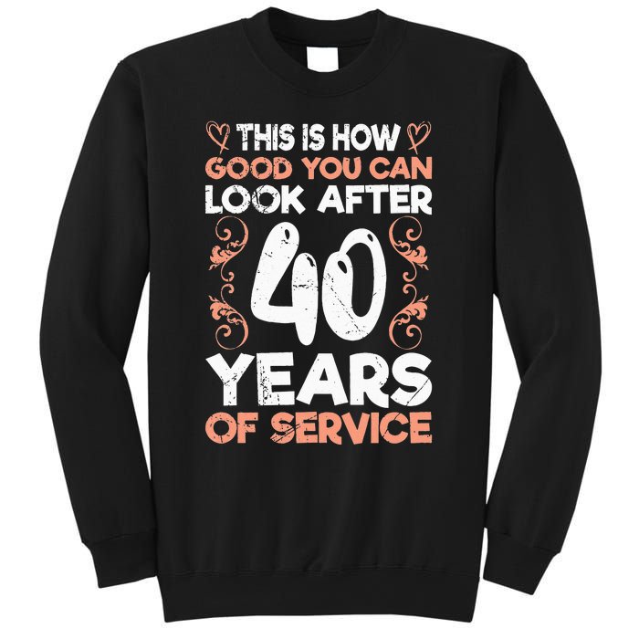 40 years of service 40 years of work anniversary Sweatshirt