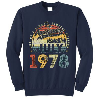 45 Years Old Birthday Awesome Since July 1978 45th Birthday Tall Sweatshirt