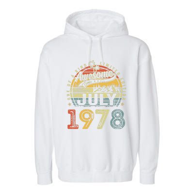 45 Years Old Birthday Awesome Since July 1978 45th Birthday Garment-Dyed Fleece Hoodie