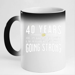 40 Years Of Putting Up With Each Other And Still Going Strong 11oz Black Color Changing Mug