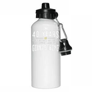 40 Years Of Putting Up With Each Other And Still Going Strong Aluminum Water Bottle