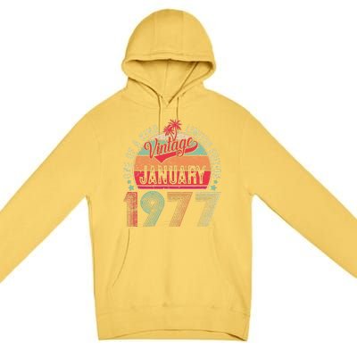 46 Years Old Gift January 1977 Limited Edition 46th Birthday Premium Pullover Hoodie