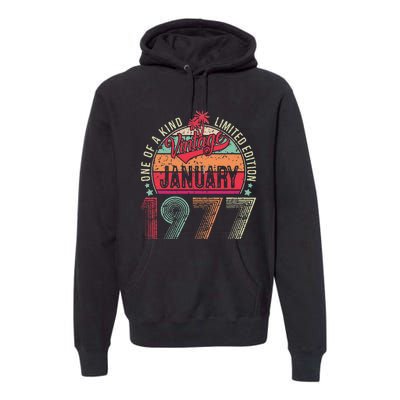 46 Years Old Gift January 1977 Limited Edition 46th Birthday Premium Hoodie