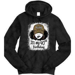 40 Years Old Leopard Melanin Girl It's My 40th Birthday Tie Dye Hoodie