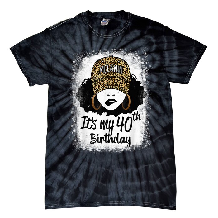 40 Years Old Leopard Melanin Girl It's My 40th Birthday Tie-Dye T-Shirt