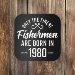 43 Year Old Fisherman Fishing 1980 43rd Birthday Funny Coaster