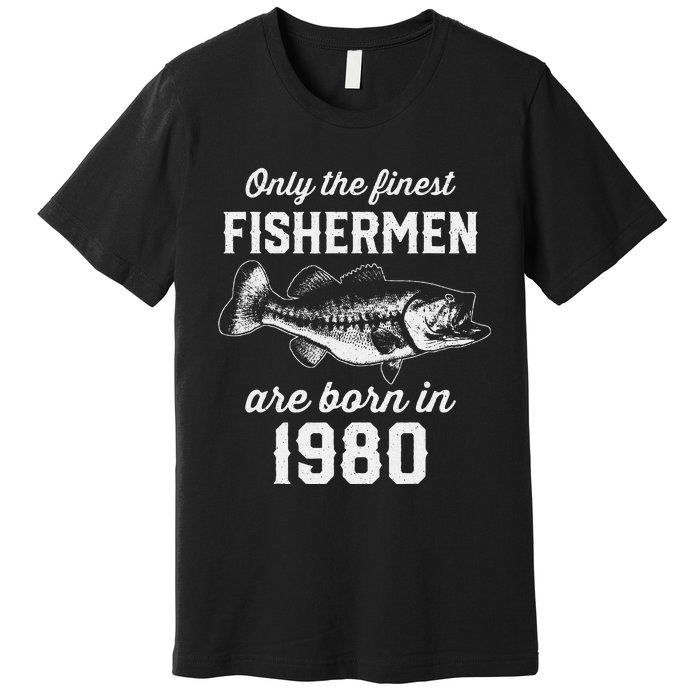 43 Year Old Fisherman Fishing 1980 43rd Birthday Gift Premium T-Shirt