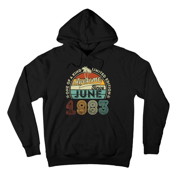 40 Year Old Awesome Since June 1983 40th Birthday Hoodie