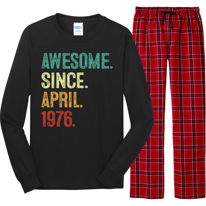 47 Years Old Awesome Since April 1976 47th Birthday Long Sleeve Pajama Set