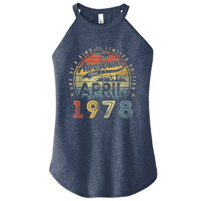 45 Year Old Awesome Since April 1978 45th Birthday Women’s Perfect Tri Rocker Tank