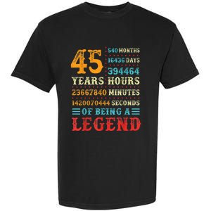 45 Years of Being a Legend, 45th Birthday Present Gift Garment-Dyed Heavyweight T-Shirt