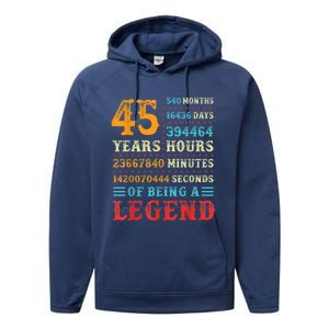 45 Years of Being a Legend, 45th Birthday Present Gift Performance Fleece Hoodie