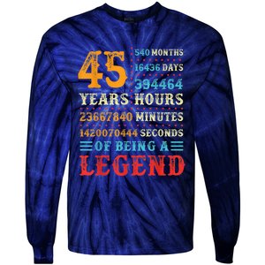 45 Years of Being a Legend, 45th Birthday Present Gift Tie-Dye Long Sleeve Shirt