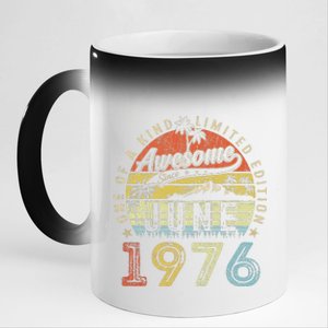 47 Year Old Awesome Since June 1976 47th Birthday 11oz Black Color Changing Mug