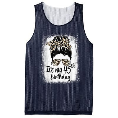 45 Years Old Messy Bun Leopard It's My 45th Birthday Mesh Reversible Basketball Jersey Tank