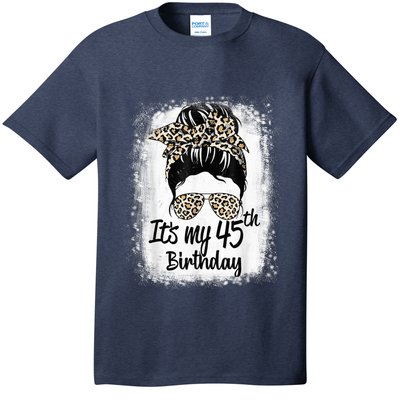 45 Years Old Messy Bun Leopard It's My 45th Birthday T-Shirt