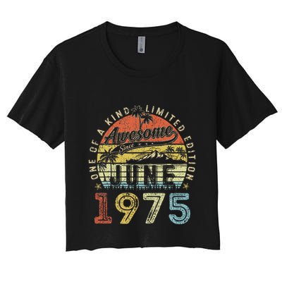48 Year Old Awesome Since June 1975 48th Birthday Women's Crop Top Tee