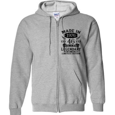 46 Years Old Made In 1976 Shirt 46th Birthday Gift Full Zip Hoodie