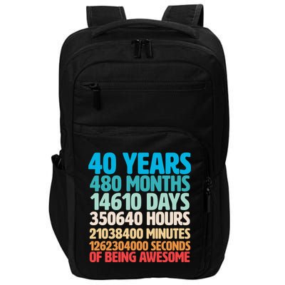 40 Years Of Being Awesome 40th Birthday Time Breakdown Impact Tech Backpack