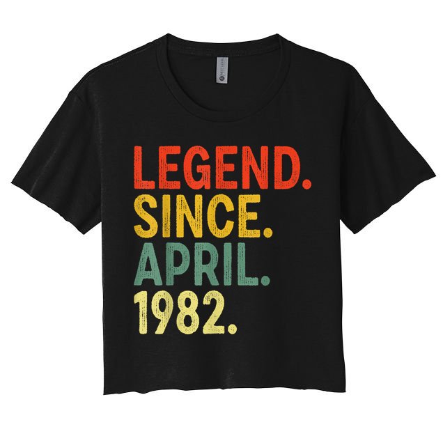 41 Year Old Legend Since April 1982 41st Birthday Crop Top