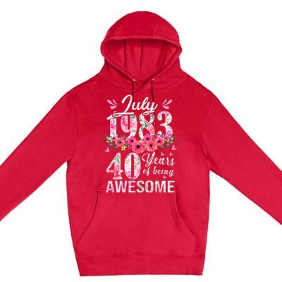 40 Year Old Made In July 1983 Floral 40th Birthday Gifts Premium Pullover Hoodie