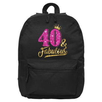40 Years Old Gift 40 & Fabulous 40th Birthday Pink Crown 16 in Basic Backpack