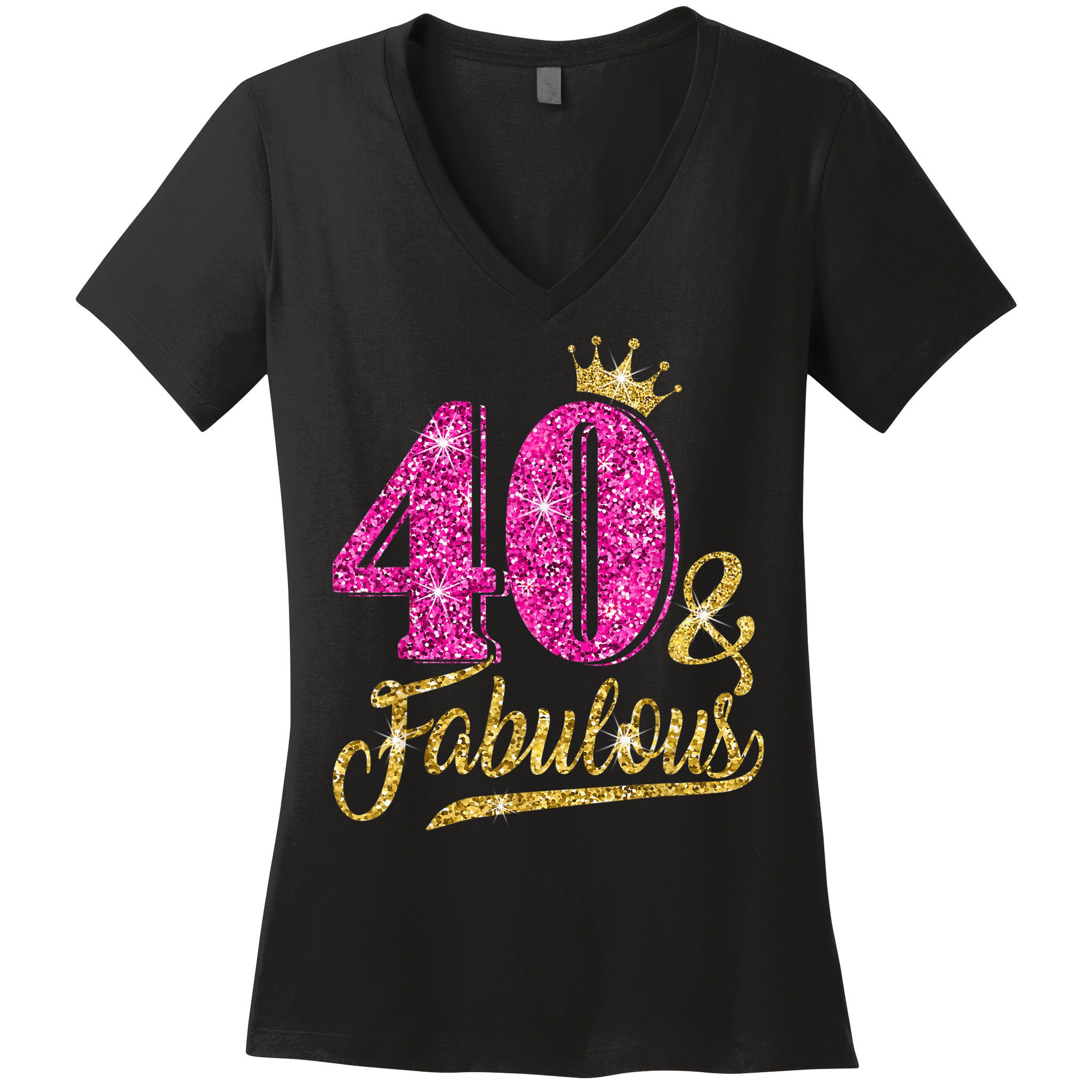 40 Years Old Gift 40 & Fabulous 40th Birthday Pink Crown Women's V-Neck T-Shirt