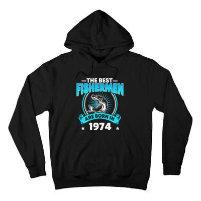 47 Year Old Vintage 1974 Fishing Fisherman 47th Birthday Tall Hoodie