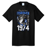 47 Years Old Fishing Fisherman 1974 47th Birthday Tall T-Shirt