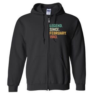 40 Years Old Gifts Legend Since February 1983 40th Birthday Full Zip Hoodie