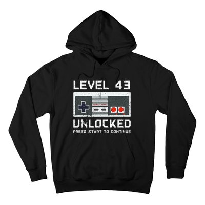 43 Year Old FortyThree Birthday Gift Level 43 Unlocked Game Hoodie