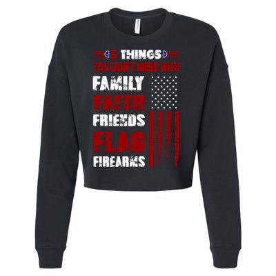5 Things You Do Not Mess With Pro America Cropped Pullover Crew