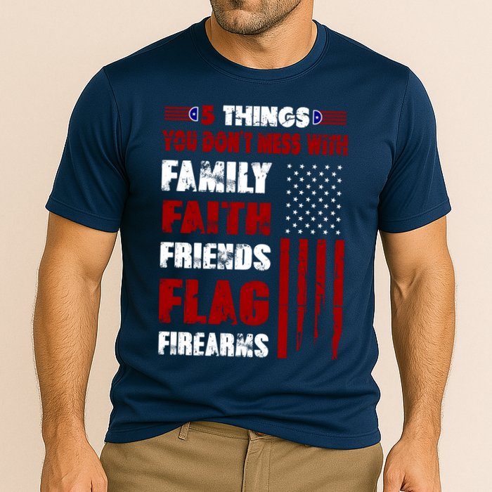 5 Things You Do Not Mess With Pro America Cooling Performance Crew T-Shirt
