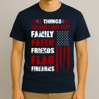 5 Things You Do Not Mess With Pro America T-Shirt