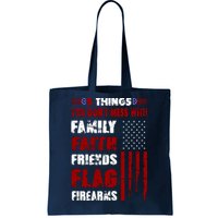 5 Things You Do Not Mess With Pro America Tote Bag