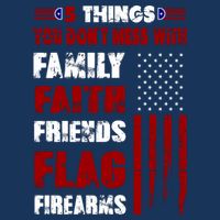 5 Things You Do Not Mess With Pro America Poster