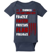 5 Things You Do Not Mess With Pro America Baby Bodysuit