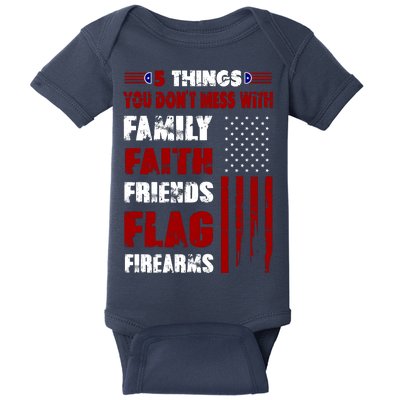 5 Things You Do Not Mess With Pro America Baby Bodysuit