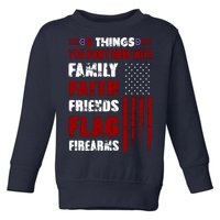 5 Things You Do Not Mess With Pro America Toddler Sweatshirt