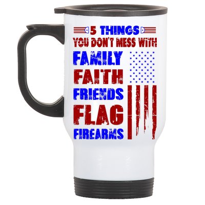 5 Things You Do Not Mess With Pro America Stainless Steel Travel Mug