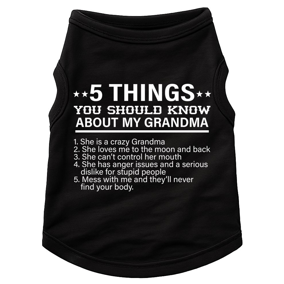 5 Things You Should Know About My Crazy Grandma Doggie Tank