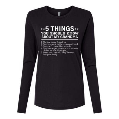 5 Things You Should Know About My Crazy Grandma Womens Cotton Relaxed Long Sleeve T-Shirt