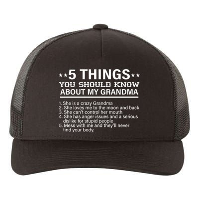 5 Things You Should Know About My Crazy Grandma Yupoong Adult 5-Panel Trucker Hat