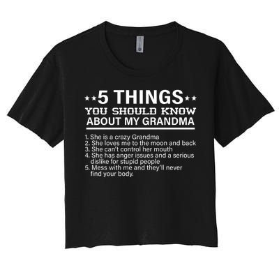 5 Things You Should Know About My Crazy Grandma Women's Crop Top Tee