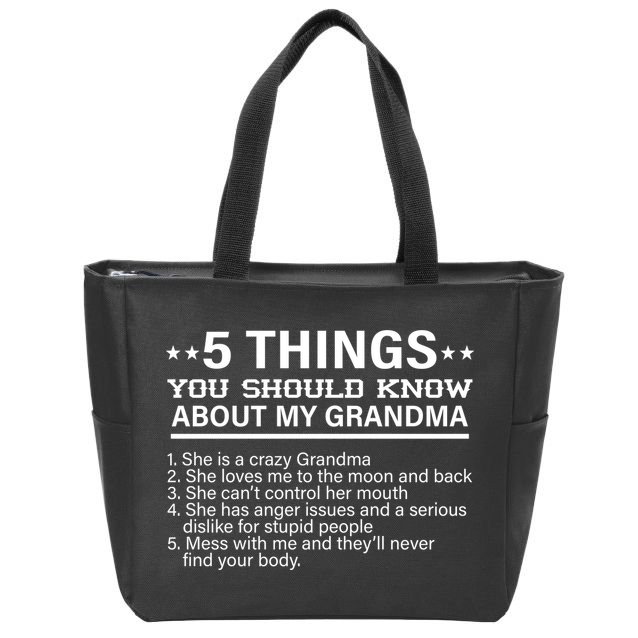 5 Things You Should Know About My Crazy Grandma Zip Tote Bag