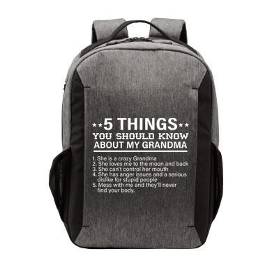 5 Things You Should Know About My Crazy Grandma Vector Backpack